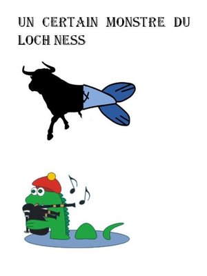 cover image of Un  certain monstre du Loch Ness